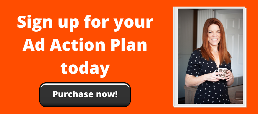 An orange background with white text reading ‘Sign up for your ad action plan today’ and a black rectangle below that with white text reading ‘Purchase now!’. To the side of the text is the image of Jo Francis who is a white woman with ginger hair wearing a navy blue short sleeved dress and holding a leopard print mug.
