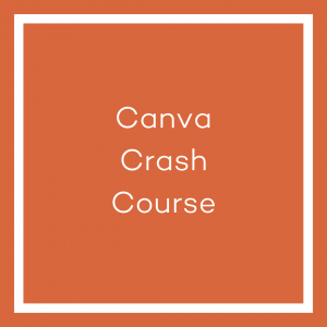 Canva Crash Course
